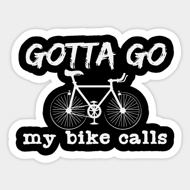 Road Bike Calls | Cycling Cyclist Biker Biking Sticker by DesignatedDesigner